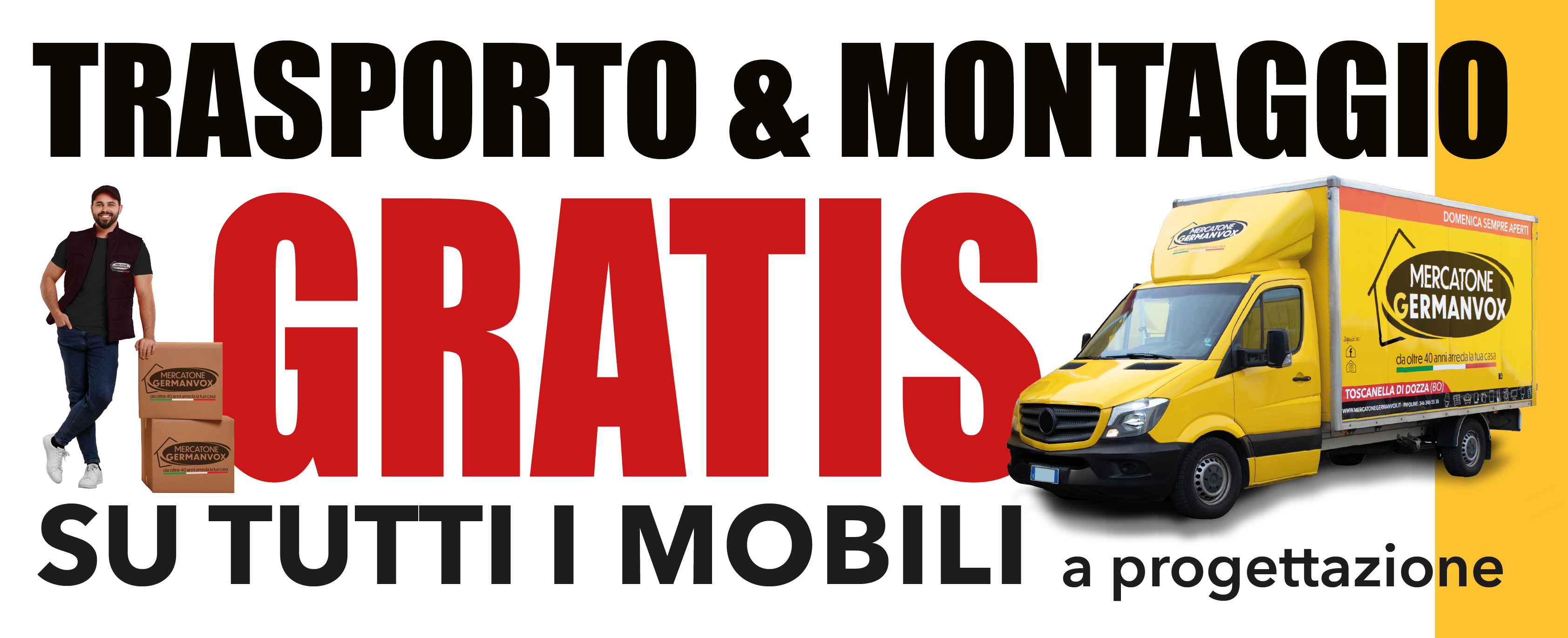 Trasporto e montaggio gratis su tutti i mobili a progettazione